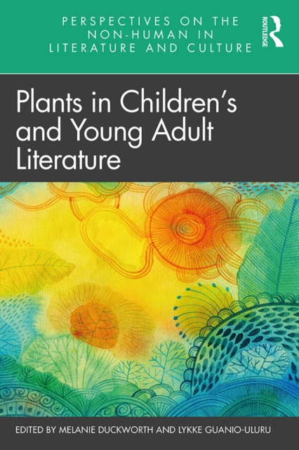 Plants in Children's and Young Adult Literature, PDF eBook