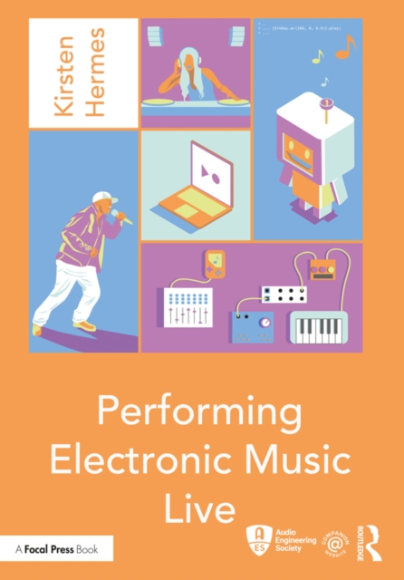 Performing Electronic Music Live, EPUB eBook