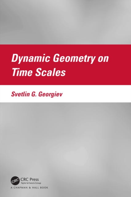 Dynamic Geometry on Time Scales, EPUB eBook