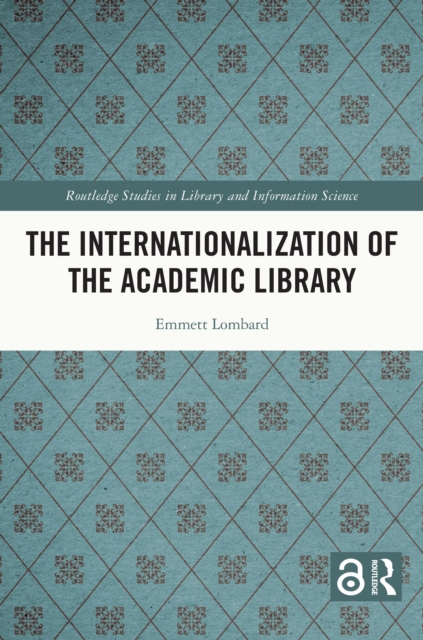 The Internationalization of the Academic Library, EPUB eBook