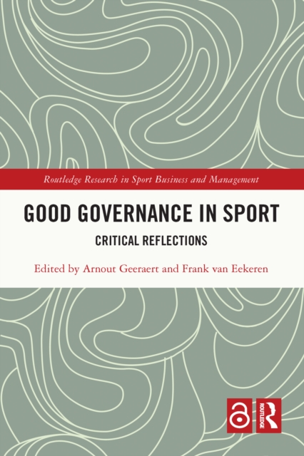 Good Governance in Sport : Critical Reflections, EPUB eBook