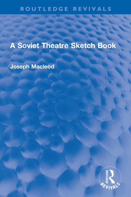 A Soviet Theatre Sketch Book, PDF eBook