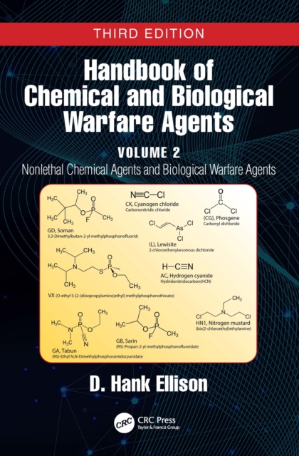 Handbook of Chemical and Biological Warfare Agents, Volume 2 : Nonlethal Chemical Agents and Biological Warfare Agents, EPUB eBook