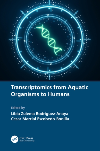 Transcriptomics from Aquatic Organisms to Humans, PDF eBook