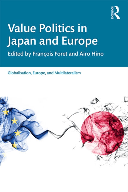 Value Politics in Japan and Europe, EPUB eBook