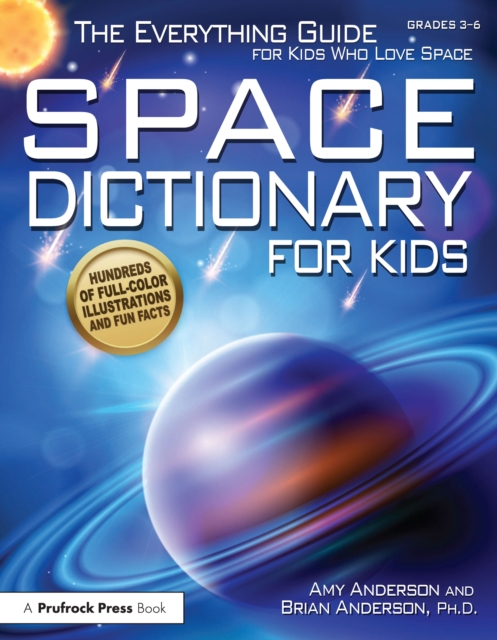 Space Dictionary for Kids : The Everything Guide for Kids Who Love Space, PDF eBook