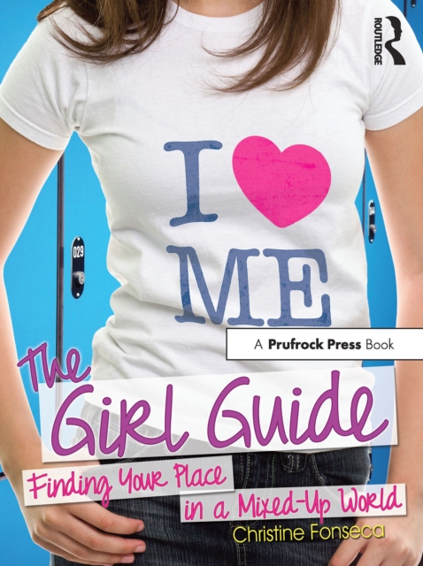 The Girl Guide : Finding Your Place in a Mixed-Up World, EPUB eBook