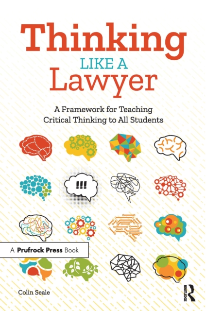 Thinking Like a Lawyer : A Framework for Teaching Critical Thinking to All Students, EPUB eBook