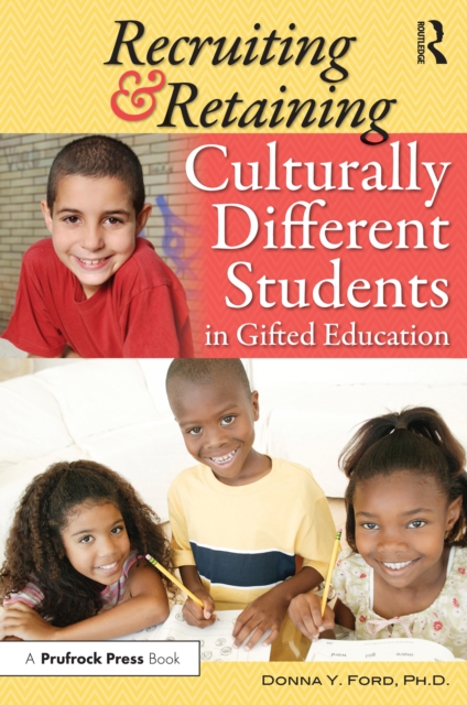 Recruiting and Retaining Culturally Different Students in Gifted Education, EPUB eBook