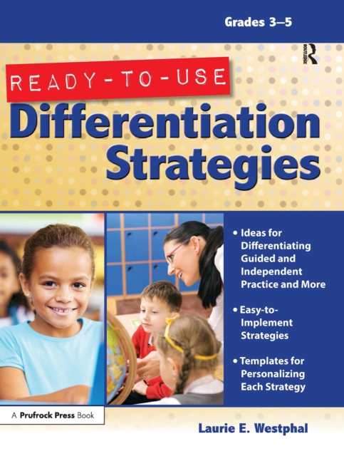 Ready-to-Use Differentiation Strategies : Grades 3-5, PDF eBook
