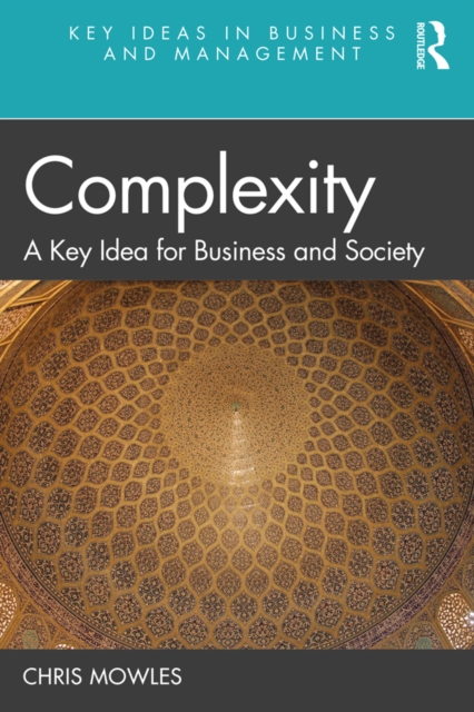 Complexity : A Key Idea for Business and Society, EPUB eBook