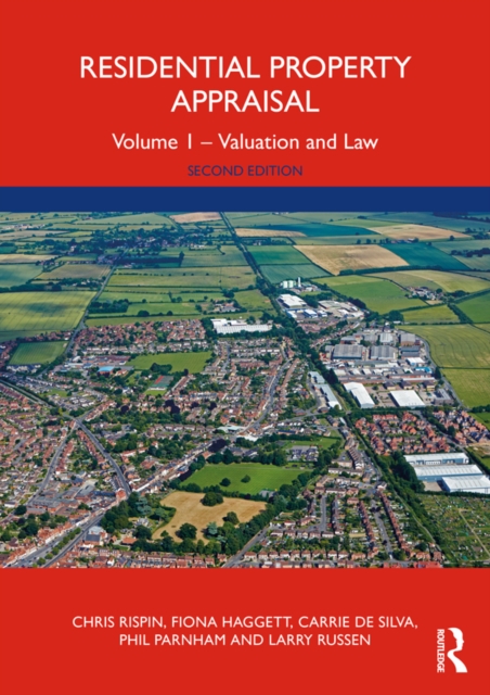 Residential Property Appraisal : Volume 1 - Valuation and Law, EPUB eBook