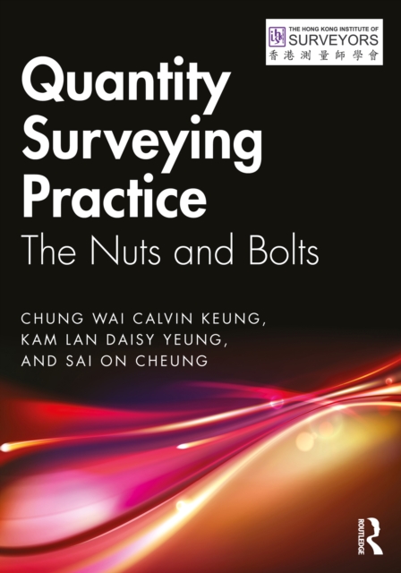 Quantity Surveying Practice : The Nuts and Bolts, PDF eBook