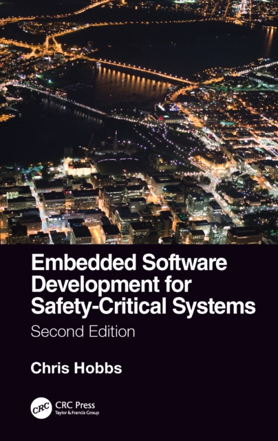 Embedded Software Development for Safety-Critical Systems, Second Edition, EPUB eBook