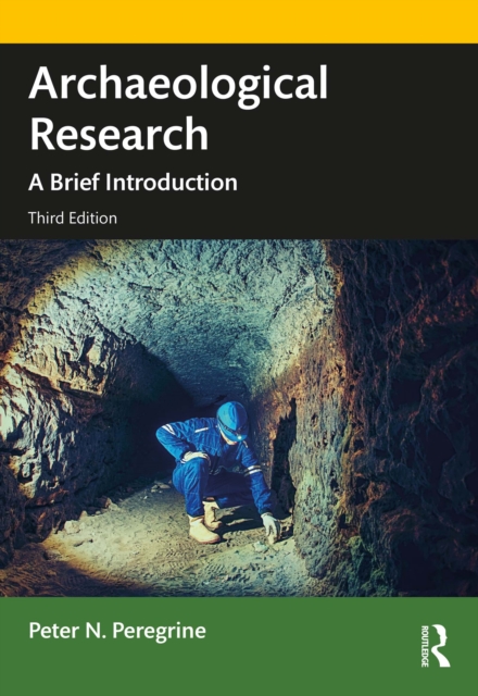 Archaeological Research : A Brief Introduction, PDF eBook