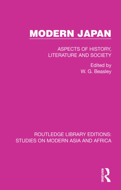 Modern Japan : Aspects of History, Literature and Society, PDF eBook