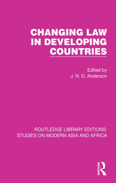Changing Law in Developing Countries, PDF eBook