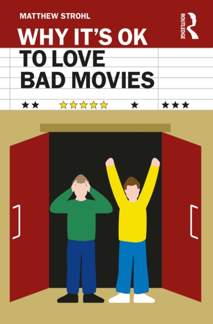 Why It's OK to Love Bad Movies, EPUB eBook