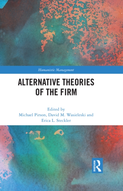 Alternative Theories of the Firm, PDF eBook