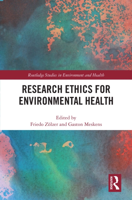 Research Ethics for Environmental Health, EPUB eBook