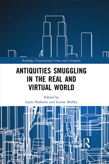 Antiquities Smuggling in the Real and Virtual World, EPUB eBook