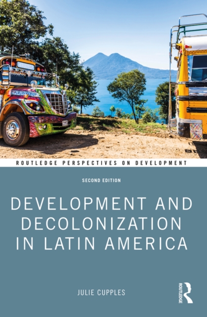 Development and Decolonization in Latin America, PDF eBook