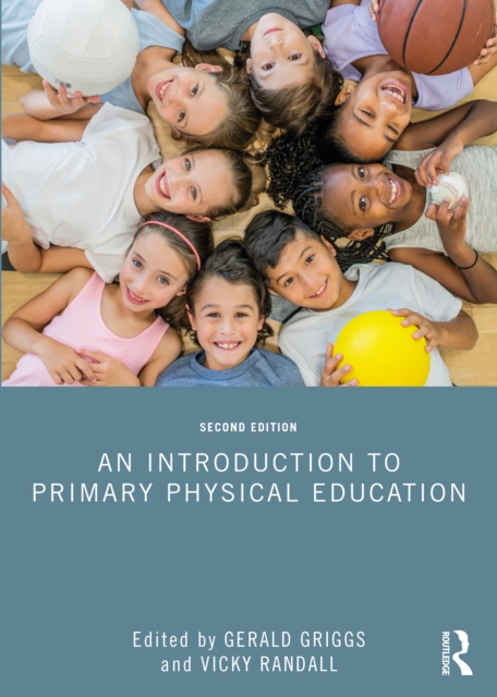 An Introduction to Primary Physical Education, EPUB eBook