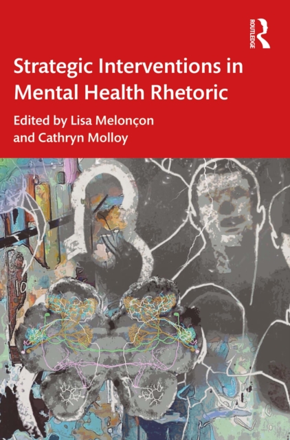 Strategic Interventions in Mental Health Rhetoric, EPUB eBook
