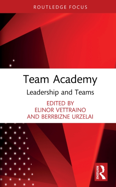 Team Academy : Leadership and Teams, PDF eBook