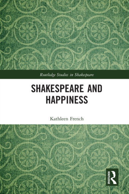 Shakespeare and Happiness, PDF eBook