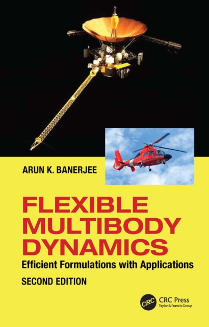 Flexible Multibody Dynamics : Efficient Formulations with Applications, PDF eBook