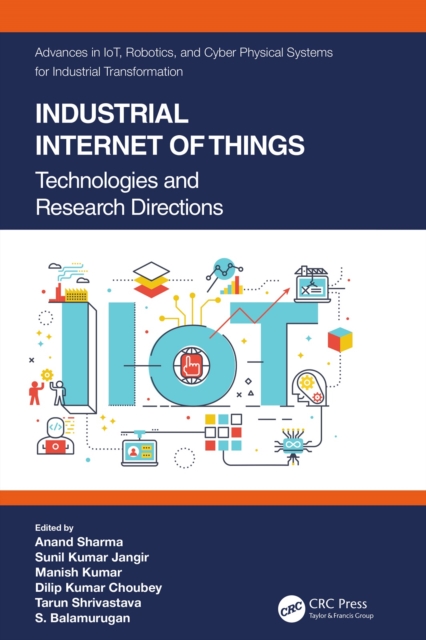 Industrial Internet of Things : Technologies and Research Directions, PDF eBook