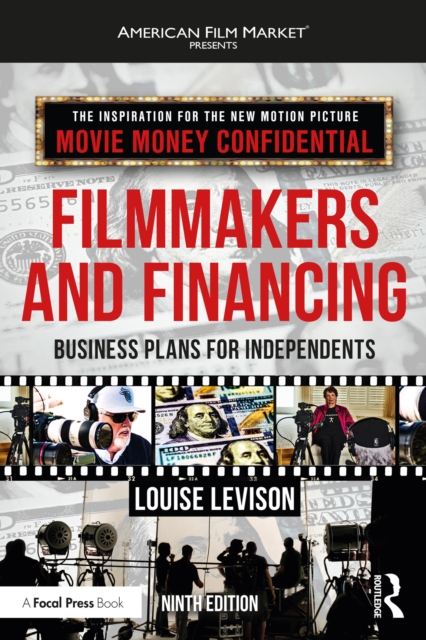 Filmmakers and Financing : Business Plans for Independents, EPUB eBook