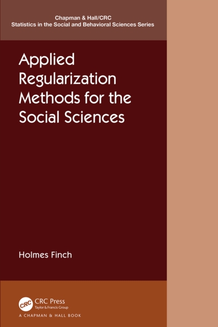 Applied Regularization Methods for the Social Sciences, PDF eBook