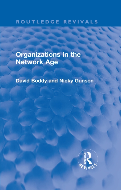 Organizations in the Network Age, PDF eBook