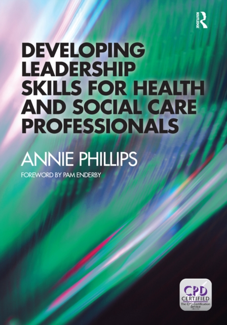 Developing Leadership Skills for Health and Social Care Professionals, EPUB eBook