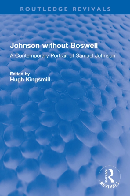 Johnson without Boswell : A Contemporary Portrait of Samuel Johnson, EPUB eBook