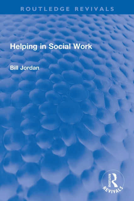 Helping in Social Work, EPUB eBook