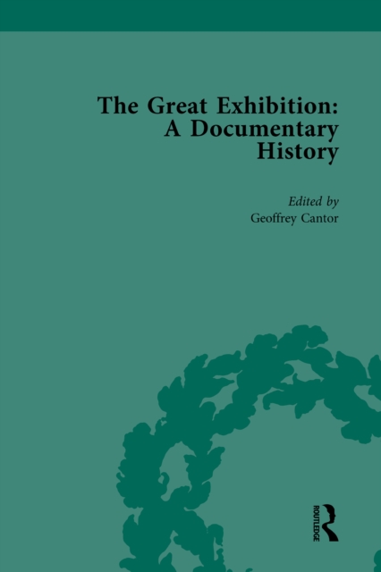 The Great Exhibition Vol 1 : A Documentary History, EPUB eBook