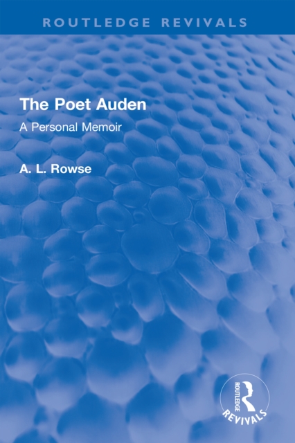 The Poet Auden : A Personal Memoir, PDF eBook