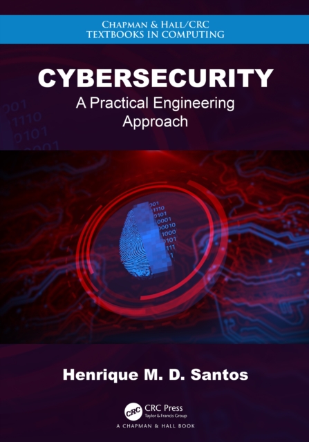 Cybersecurity : A Practical Engineering Approach, PDF eBook