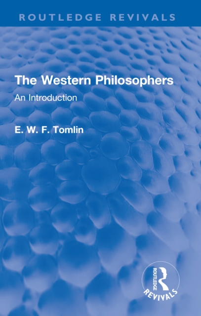 The Western Philosophers : An Introduction, EPUB eBook