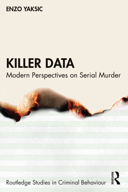 Killer Data : Modern Perspectives on Serial Murder, EPUB eBook