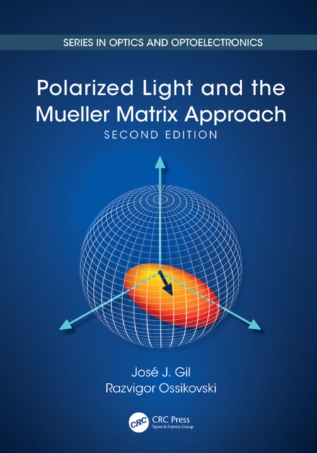 Polarized Light and the Mueller Matrix Approach, PDF eBook