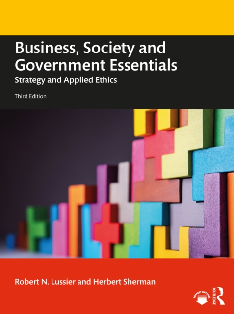 Business, Society and Government Essentials : Strategy and Applied Ethics, PDF eBook