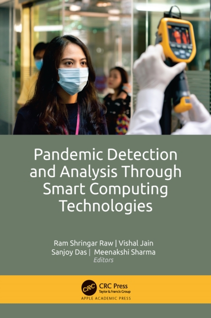 Pandemic Detection and Analysis Through Smart Computing Technologies, PDF eBook