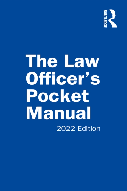 The Law Officer's Pocket Manual : 2022 Edition, PDF eBook
