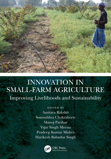 Innovation in Small-Farm Agriculture : Improving Livelihoods and Sustainability, PDF eBook