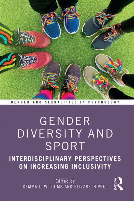 Gender Diversity and Sport : Interdisciplinary Perspectives, PDF eBook