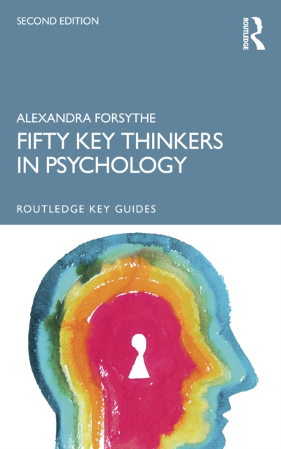 Fifty Key Thinkers in Psychology, EPUB eBook